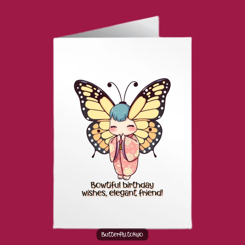 Free Printable Birthday Card: Elegant Butterfly Kimono Bow - Funny Downloadable Gift