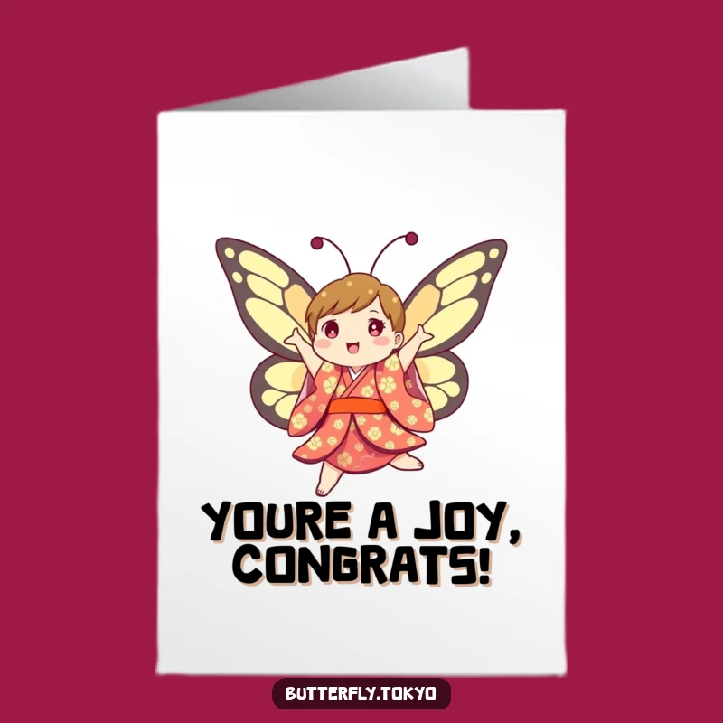 Free Printable Congrats Card: Ecstatic Butterfly Kimono - Celebrate Downloadable Gift!