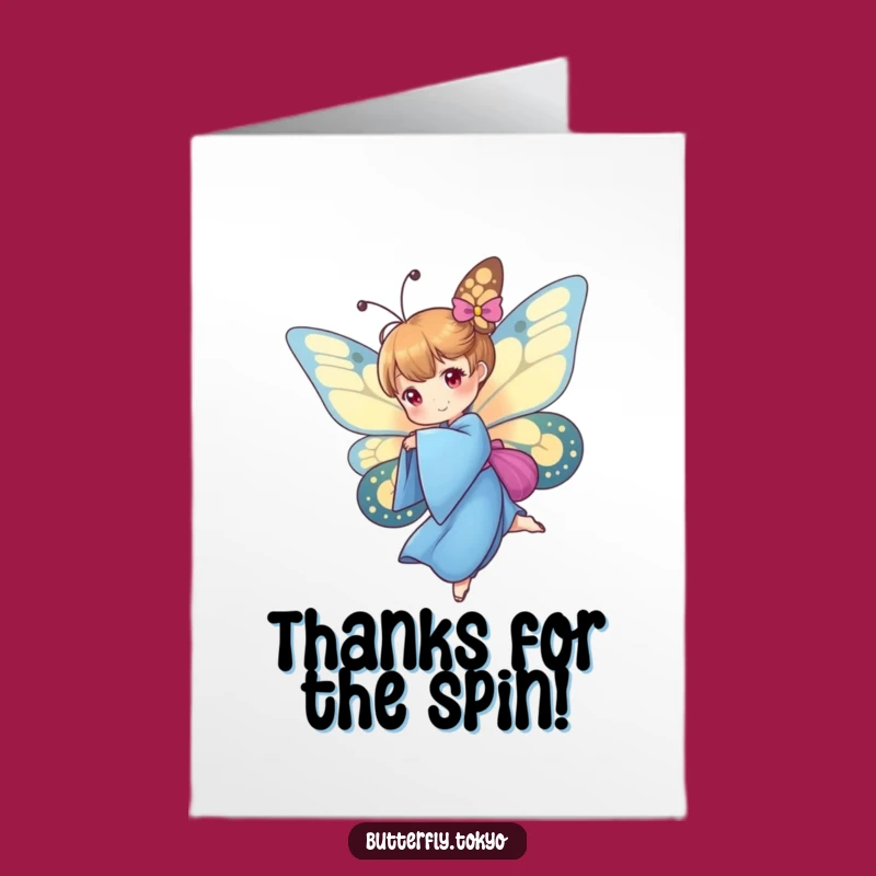 Free Printable Thank You Card: Funny Butterfly in Blue Kimono, Grateful Spin